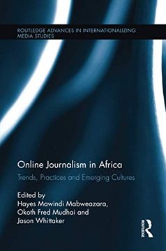 portada Online Journalism in Africa: Trends, Practices and Emerging Cultures (en Inglés)