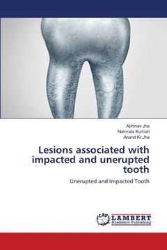 portada Lesions associated with impacted and unerupted tooth (en Inglés)
