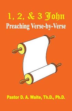 portada 1, 2, & 3 John: Preaching Verse By Verse (en Inglés)