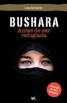 portada Bushara: Antes de ser Refugiada (in Spanish)