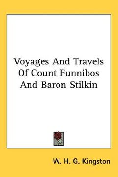 portada voyages and travels of count funnibos and baron stilkin (en Inglés)
