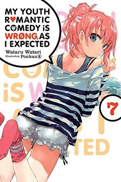 portada My Youth Romantic Comedy is Wrong, as i Expected, Vol. 7 (Light Novel) (in English)