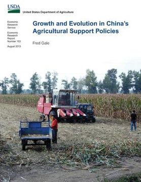 portada Growth and Evolution in China's Agricultural Support Policies (in English)