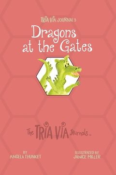portada TRIA VIA Journal 3: Dragons at the Gates (en Inglés)
