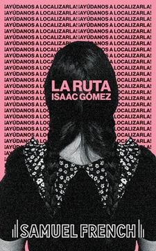 portada La Ruta (in English)