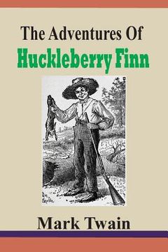 portada The Adventures Of Huckleberry Finn (en Inglés)