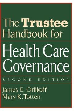 portada the trustee handbook for health care governance