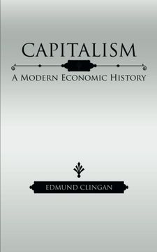 portada Capitalism: A Modern Economic History 