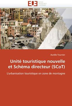 portada Unite Touristique Nouvelle Et Schema Directeur (Scot)