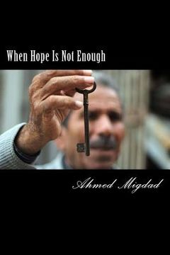 portada When Hope Is Not Enough (en Inglés)