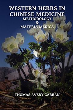 portada Western Herbs in Chinese Medicine: Methodology and Materia Medica (en Inglés)