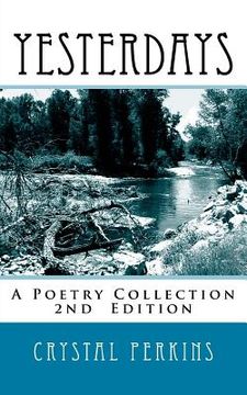 portada Yesterdays: A Poetry Collection (en Inglés)