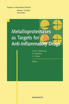 portada Metalloproteinases as Targets for Anti-Inflammatory Drugs (in English)