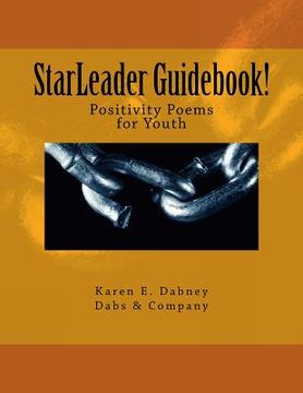 portada StarLeader Guidebook!: Positivity Poems for Youth (en Inglés)