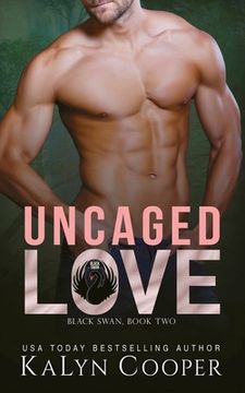portada Uncaged Love (2) (Black Swan) (in English)