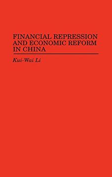 portada Financial Repression and Economic Reform in China (en Inglés)