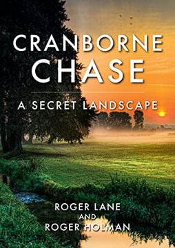 portada Cranborne Chase: A Secret Landscape (en Inglés)