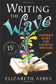 portada Writing the Wave: Inspired Rides for Aspiring Writers (en Inglés)