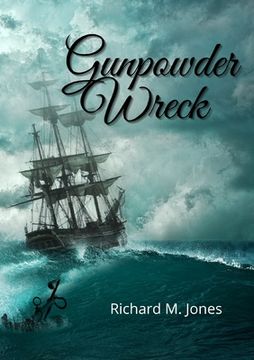 portada Gunpowder Wreck (en Inglés)