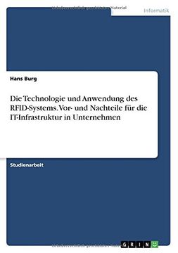portada Die Technologie Und Anwendung Des Rfid-Systems. VOR- Und Nachteile Fur Die It-Infrastruktur in Unternehmen (German Edition)
