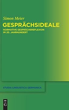 portada Gesprachsideale: Normative Gesprachsreflexion im 20. Jahrhundert (en Alemán)