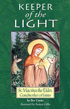 portada Keeper of the Light: Saint Macrina the Elder, Grandmother of Saints (en Inglés)