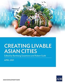 portada Creating Livable Asian Cities (Paperback) (in English)