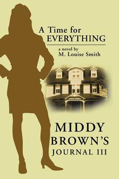 portada middy brown' s journal iii: a time for everything (en Inglés)
