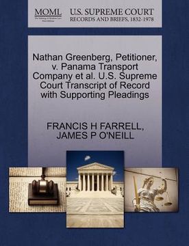 portada nathan greenberg, petitioner, v. panama transport company et al. u.s. supreme court transcript of record with supporting pleadings (en Inglés)