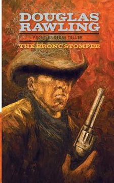 portada The Bronc Stomper (en Inglés)