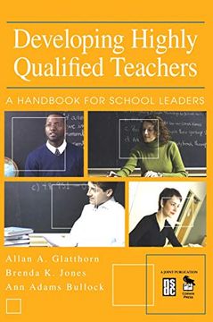 portada Developing Highly Qualified Teachers: A Handbook for School Leaders (en Inglés)
