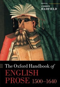 portada The Oxford Handbook of English Prose 1500-1640 (Oxford Handbooks)