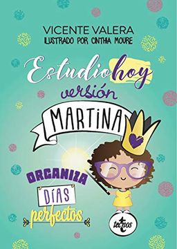 portada Estudiohoy Versión Martina: Organiza Dias Perfectos (Verde) (Derecho - Práctica Jurídica) (in Spanish)