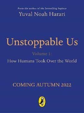 portada Unstoppable Us: The Incredible True Story of the Human Race