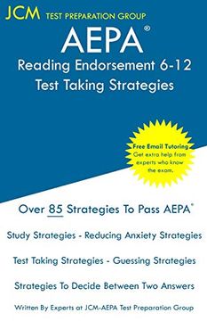 portada Aepa Reading Endorsement 6-12 - Test Taking Strategies: Aepa Az047 Exam - Free Online Tutoring - new 2020 Edition - the Latest Strategies to Pass Your Exam. (en Inglés)