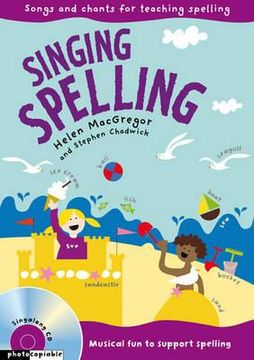 portada singing spelling. helen macgregor and stephen chadwick (en Inglés)