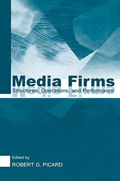 portada Media Firms: Structures, Operations, and Performance (en Inglés)