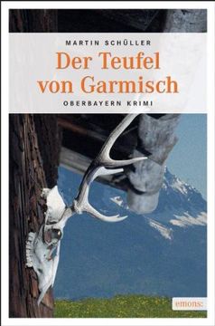 portada Der Teufel von Garmisch: Kommissar Schwemmers dritter Fall (in German)