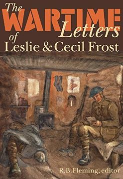 portada Wartime Letters of Leslie and Cecil Frost, 1915-1919 (in English)