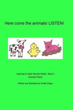 portada Here come the animals. Listen!