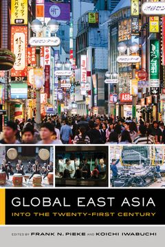 portada Global East Asia: Into the Twenty-First Century (Global Square) (en Inglés)