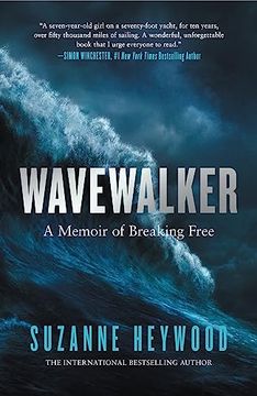 portada Wavewalker: The International Bestelling True-Story of a Young Girl’S Fight for Freedom and Education (en Inglés)