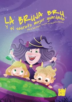 portada La Bruja bru y el Secreto Mejor Guardado (in Spanish)
