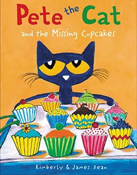 portada Pete the Cat and the Missing Cupcakes (in English)