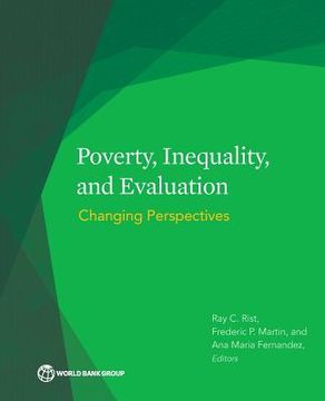 portada Poverty, Inequality, and Evaluation: Changing Perspectives (in English)