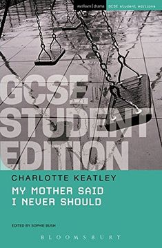 portada My Mother Said I Never Should GCSE Student Edition (GCSE Student Guides)