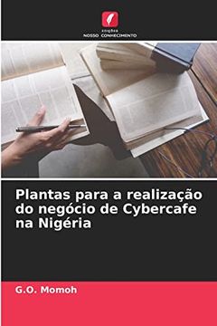 portada Plantas Para a Realização do Negócio de Cybercafe na Nigéria: De