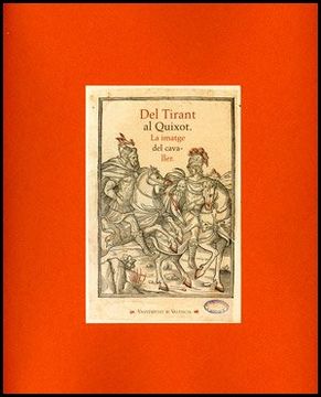 portada Del Tirant al Quixot: La imatge del cavaller (Catàlegs d'exposicions)