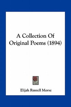 portada a collection of original poems (1894) (en Inglés)