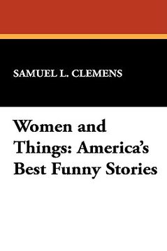 portada women and things: america's best funny stories (en Inglés)